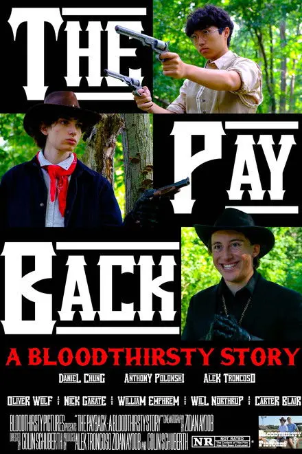 The Payback A Bloodthirsty Story